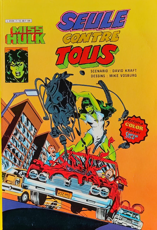 Couverture en couleurs d'une BD Miss Hulk publiée dans les années 80 chez Artima Marvel Color SuperStar. C'est la même couverture que la seconde intégrale Panini.